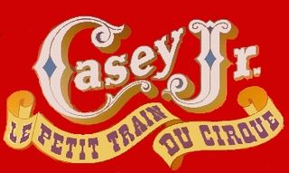 Casey Jr. - Le Petit Train Du Cirque